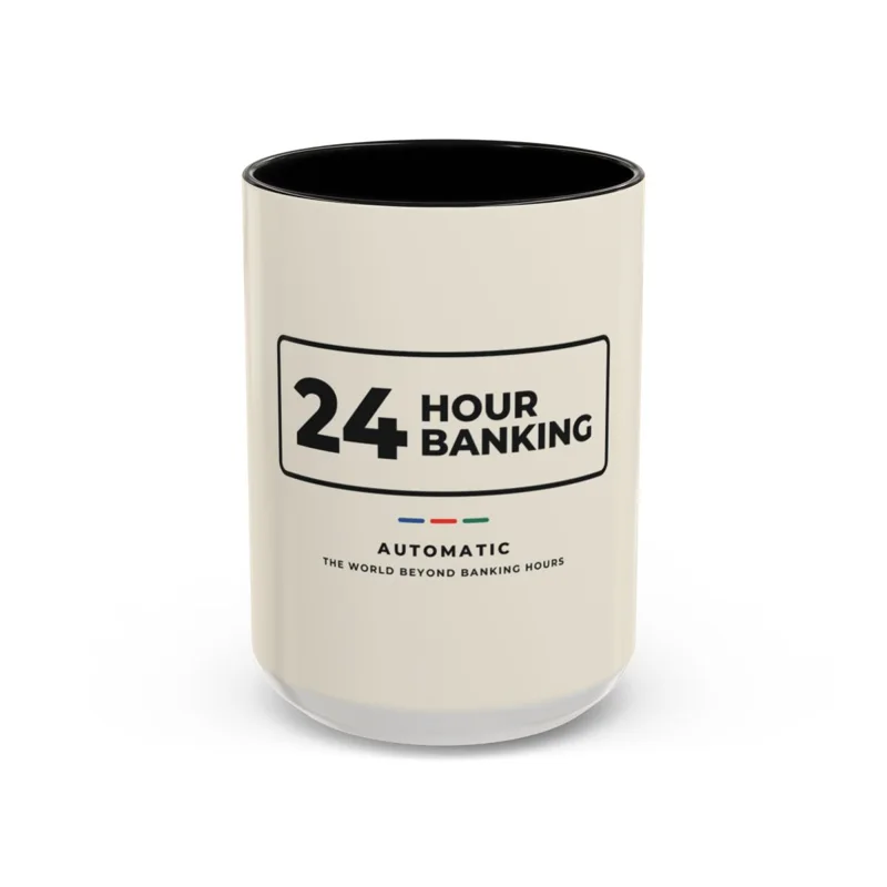 A cream mug with a black inside, printed with a 24 HOUR BANKING sign.